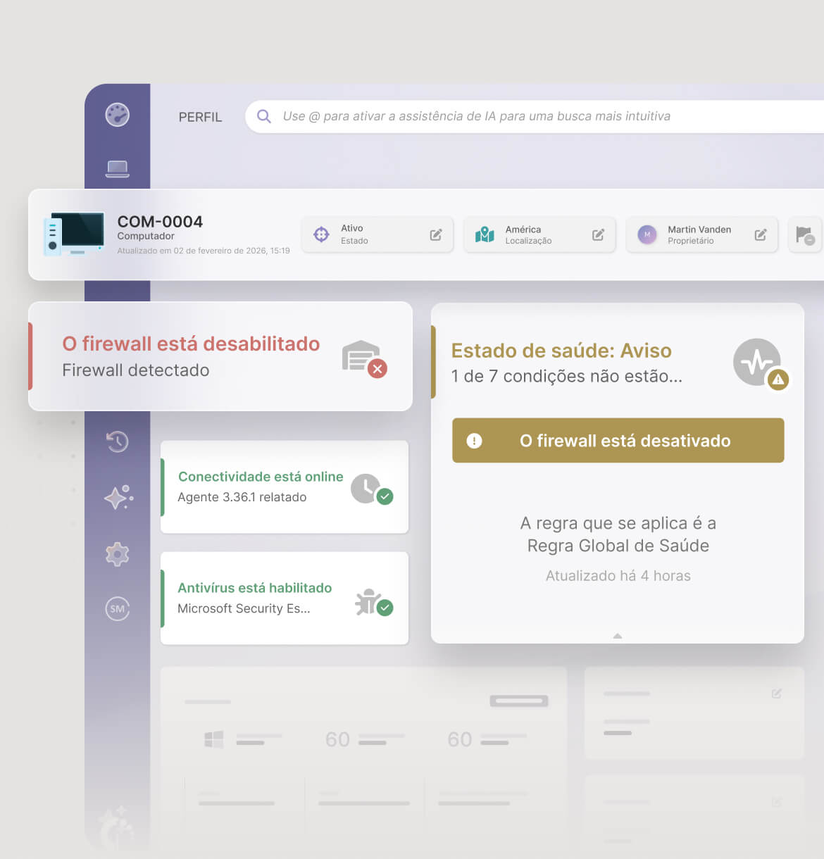 Obtenha toda a informação sobre cada um dos seus ativos
