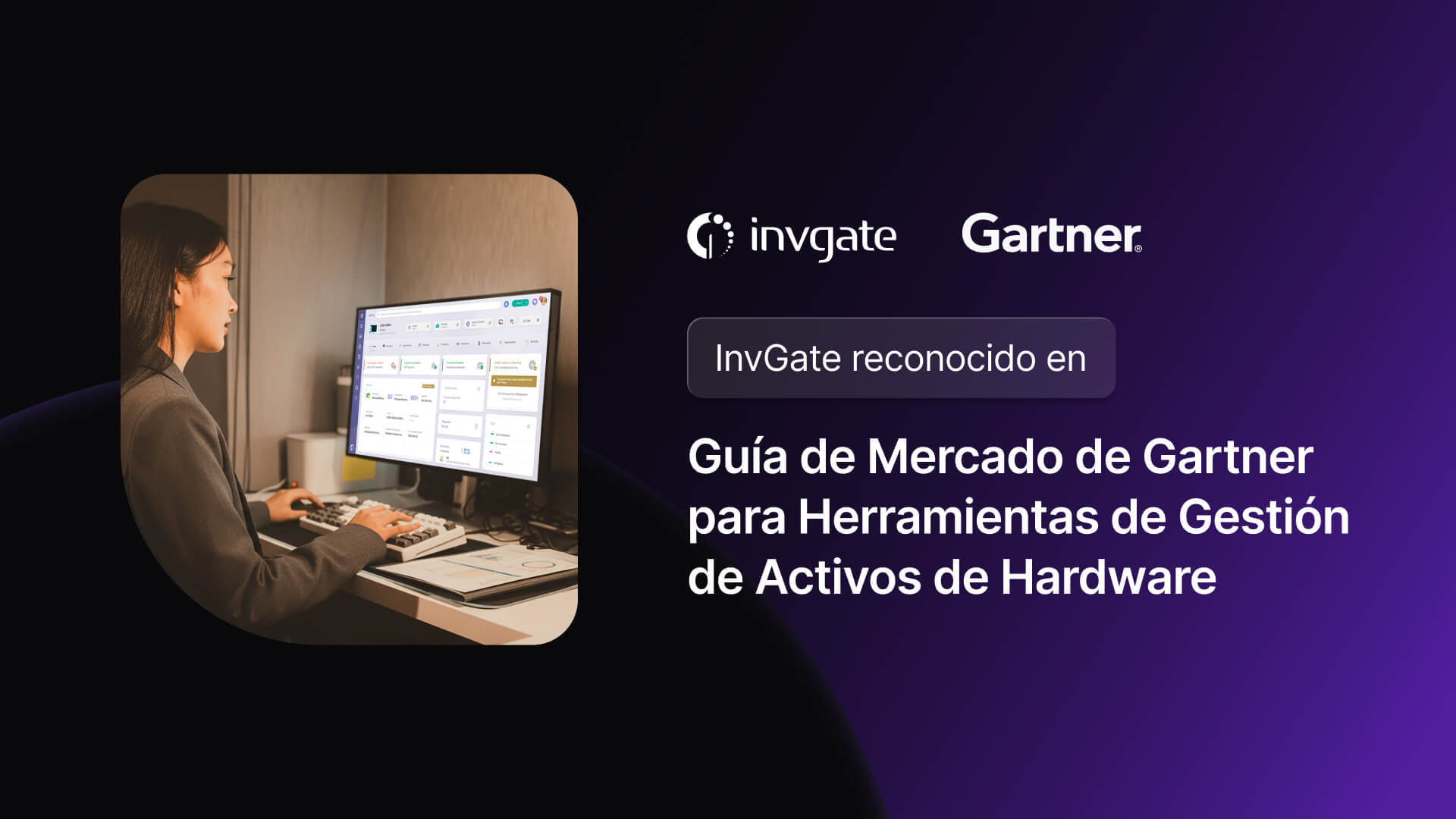 InvGate en la Guía de Mercado Gartner 2026 para Herramientas HAM