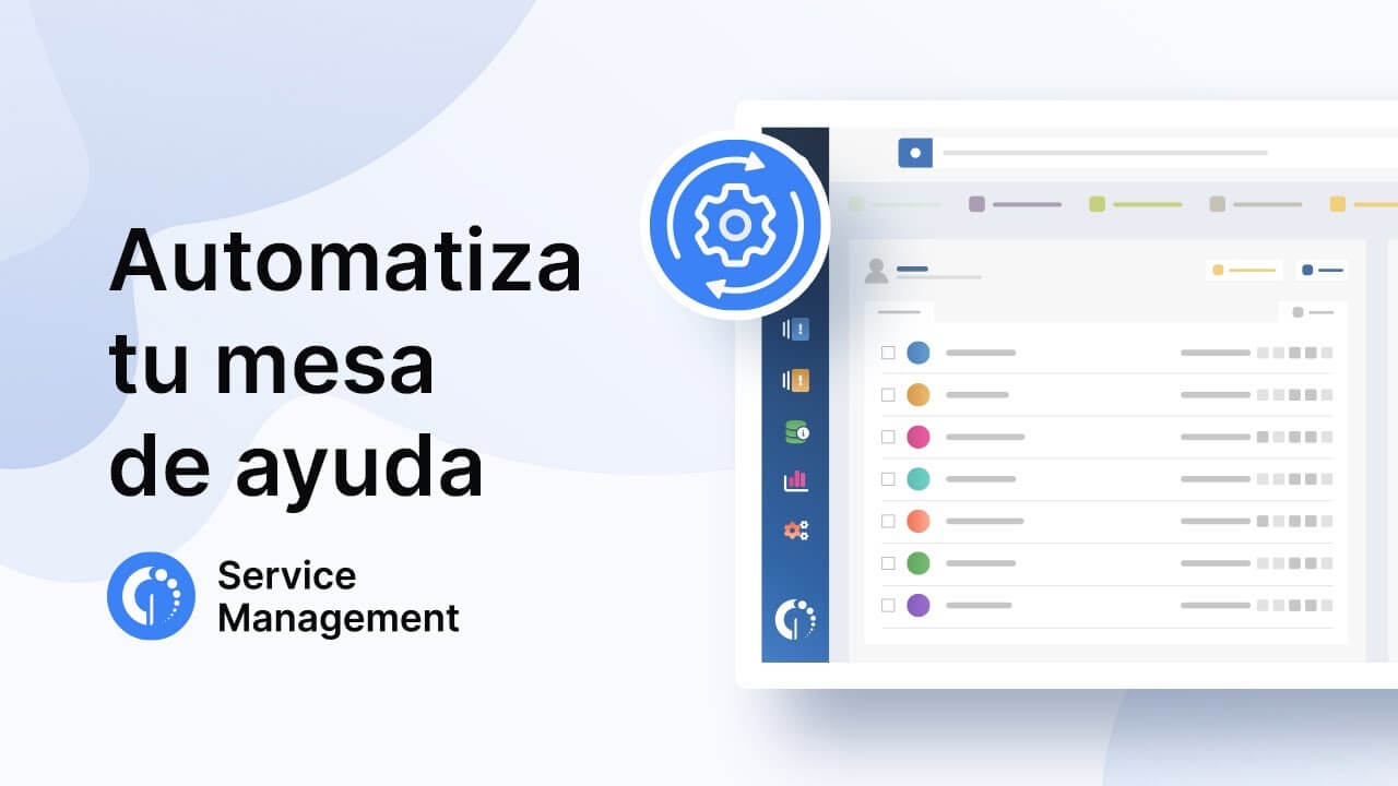 10 ideas de automatización para aplicar YA en tu mesa de servicio