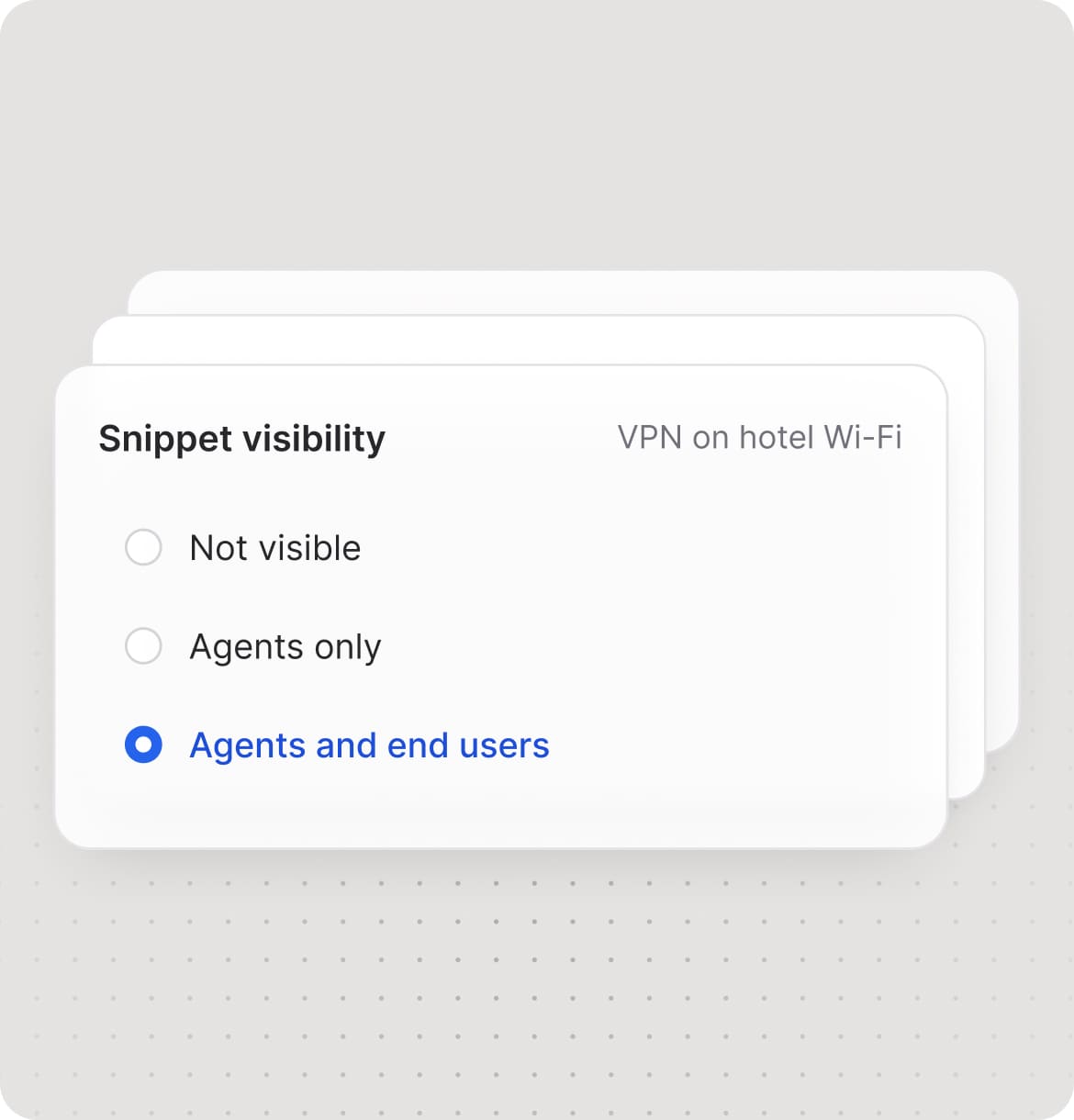 Visibility on every snippet