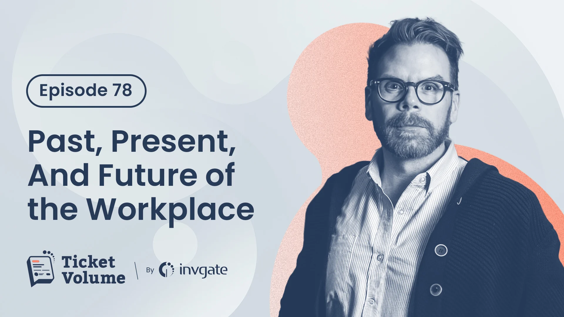 Past, Present, and Future of the Workplace